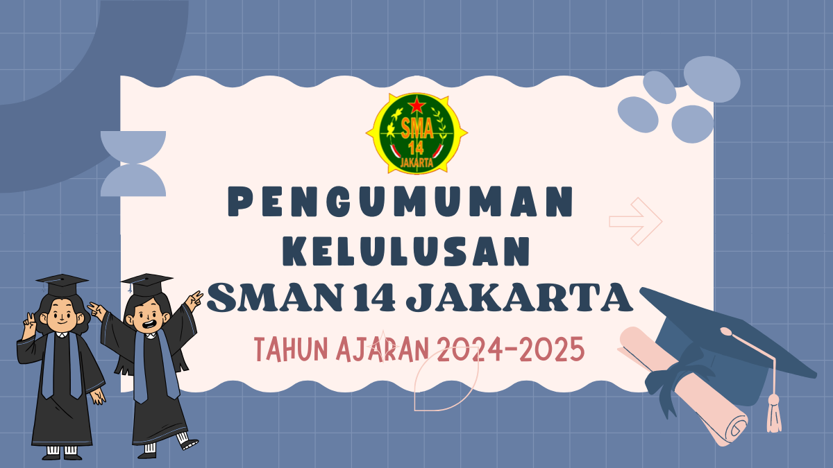 Informasi Kelulusan Peserta Didik Tahun Pelajaran 2024/2025